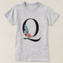 Search for letter q tshirts Floral