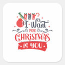 Search for i want you stickers Xmas