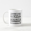 Search for express yourself mugs Espresso