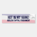Search for punished bumper stickers Capital punishment