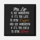 Search for funny wine magnets Humor