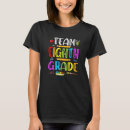 Search for eighth grade students tshirts Team