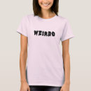 Search for creepy womens tshirts weird