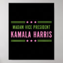 Search for madame president posters Biden harris 2024