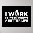 Search for working dog posters Quote