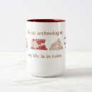 Search for archaeologist mugs Ancient