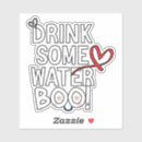 Search for cute reminder stickers Drink more water