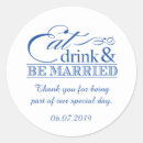 Search for eat drink be married wedding stickers Blue