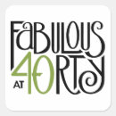 Search for forty is fabulous stickers Typography