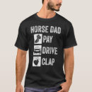 Search for equestrian tshirts Dad
