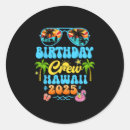 Search for birthday crew stickers Cruising vacation vibes