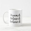 Search for dream believe achieve mugs Typography