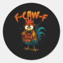 Search for funny bird quote stickers Rooster