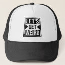 Search for weird hats Quote