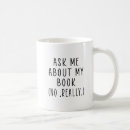 Search for ask me about my mugs Writer