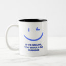 Search for to make you smile mugs Smiling