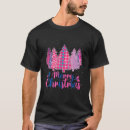 Search for pink christmas tree tshirts Matching