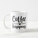 Search for make happen mugs Attitude