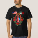 Search for virgen de guadalupe tshirts Mexican