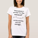 Search for live for the weekend clothing Funny
