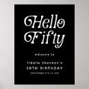 Search for 50th birthday welcome signs Black and white