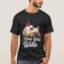 Search for wine cheese tshirts Alcohol
