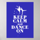 Search for keep calm and dance on posters Ballerina