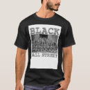 Search for black wall street tshirts Business