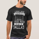 Search for dallas skyline tshirts Travel