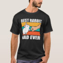 Search for rabbit dad tshirts Lover