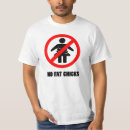 Search for chick tshirts Fat