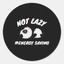 Search for save energy stickers Lazy