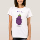 Search for aubergine womens tshirts Vegetable