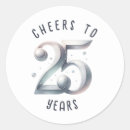 Search for 25 anniversary stickers Cheers to 25 years