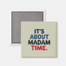 Search for madame magnets Election