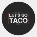 Search for taco jokes stickers Resist