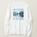 Search for lake life tshirts Vacation