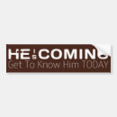 Search for jesus is coming bumper stickers Messiah