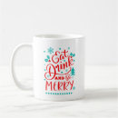 Search for eat drink and be merry mugs Xmas