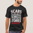Search for scars are tattoos tshirts Open