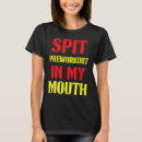 Search for spit tshirts Preworkout