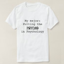 Search for psychology tshirts College