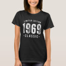 Search for born in 1969 tshirts Birth year