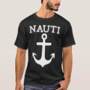 Search for nauti tshirts Anchor