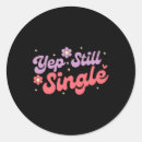 Search for single and loving it stickers Couple
