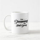 Search for stop saying mugs Motivational