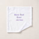 Search for fathers day bath towels Best dad ever