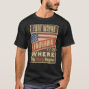 Search for fort wayne tshirts Indiana state