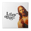 Search for funny quotes tiles Jesus