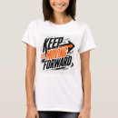 Search for move on tshirts Inspirational